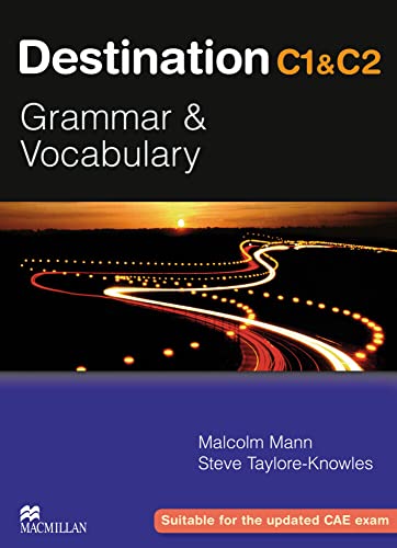 Destination C1 & C2 Grammar And Vocabulary. Student'S Book