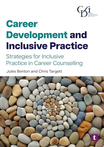 Career Development And Inclusive Practice: Strategies For Inclusive Practice In Career Counselling
