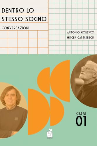 Dentro Lo Stesso Sogno. Conversazioni