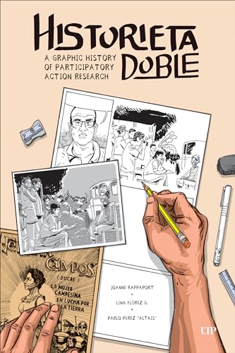 Historieta Doble: A Graphic History Of Participatory Action Research