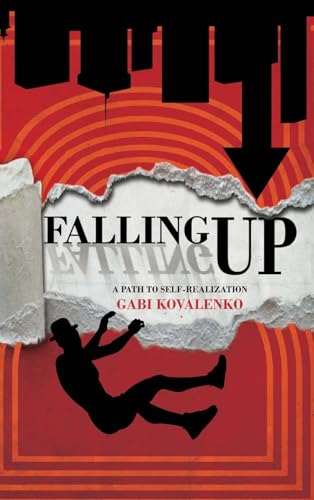 Falling Up: A Path To Self-Realization