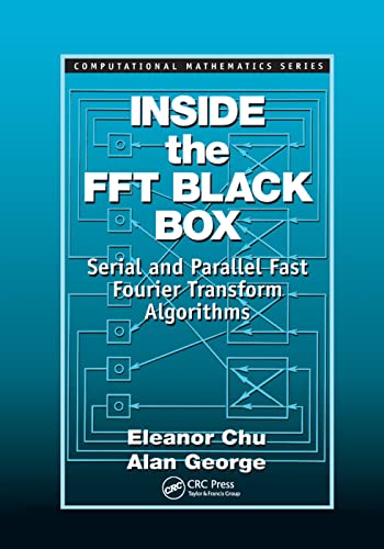 Inside The Fft Black Box: Serial And Parallel Fast Fourier Transform Algorithms