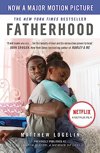 Fatherhood: Now A Major Motion Picture On Netflix