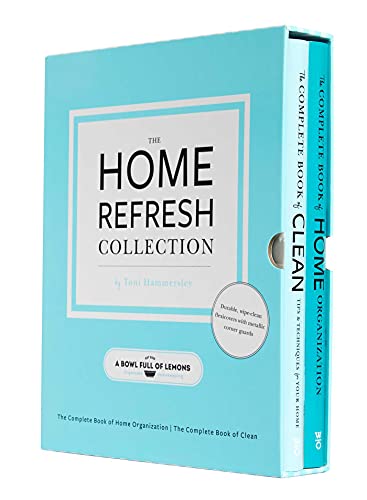 The Home Refresh Collection: The Complete Book Of Clean: The Complete Book Of Home Organization