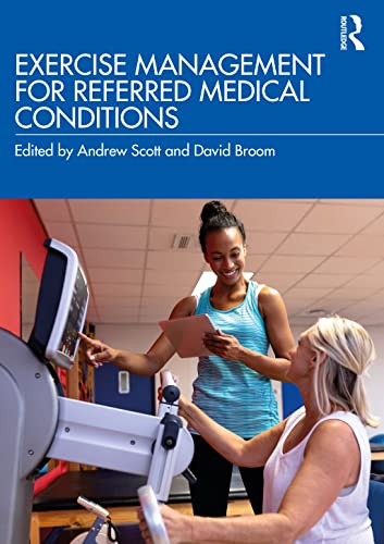 Exercise Management For Referred Medical Conditions