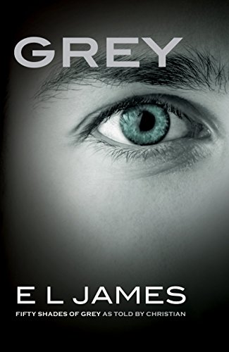 Grey: Fifty Shades Of Grey As Told By Christian: 4