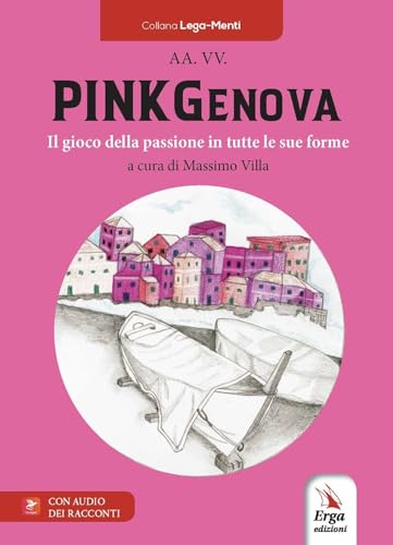 Pinkgenova. Il Gioco Della Passione In Tutte Le Sue Forme. Con Video E Immagini