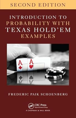 Introduction To Probability With Texas Hold 'Em Examples