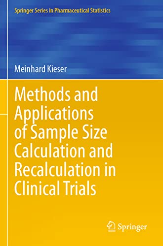 Methods And Applications Of Sample Size Calculation And Recalculation In Clinical Trials