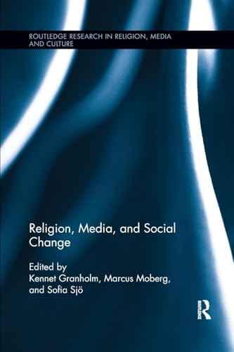 Religion, Media, And Social Change