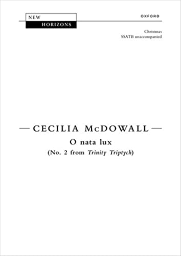 O Nata Lux: No. 2 From Trinity Triptych