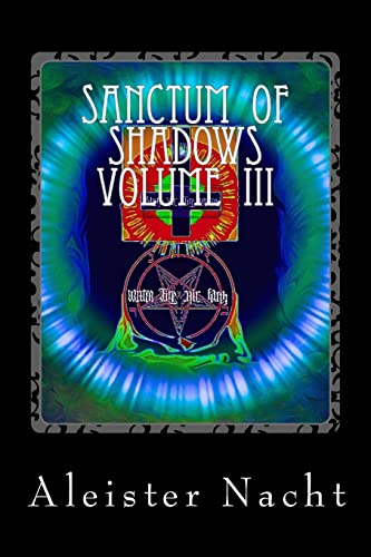 Sanctum Of Shadows Volume Iii: Spiritus Occultus: Volume 3