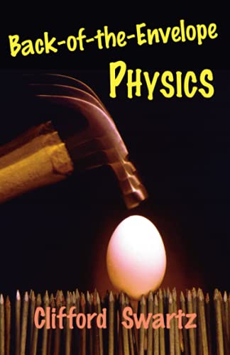 Back-Of-The-Envelope Physics