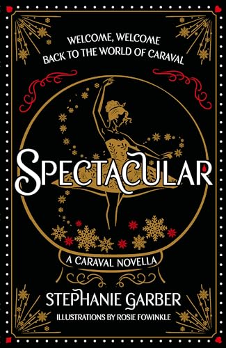 Spectacular: Stephanie Garber