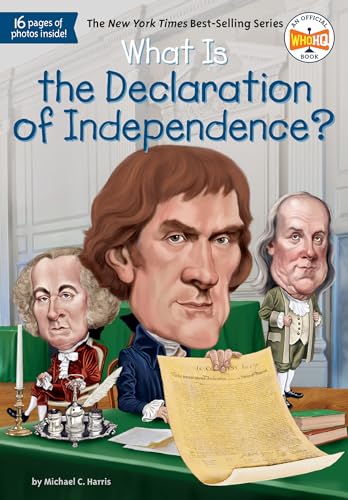 What Is The Declaration Of Independence?