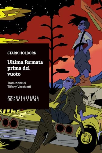 Ultima Fermata Prima Del Vuoto