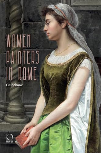 Women Painters In Rome. Guidebook