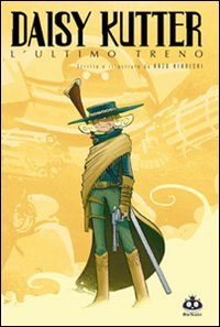 Daisy Kutter: L'Ultimo Treno