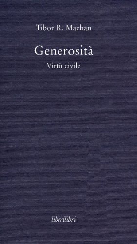 Generosità. Virtù Civile