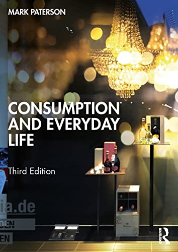 Consumption And Everyday Life