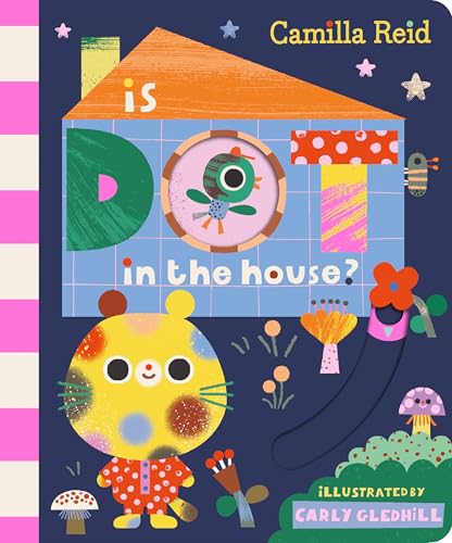 Is Dot In The House?