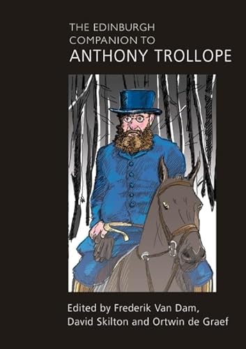 The Edinburgh Companion To Anthony Trollope