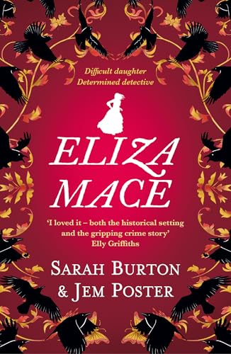 Eliza Mace: The Thrilling New Victorian Detective Novel (Eliza Mace Mysteries)