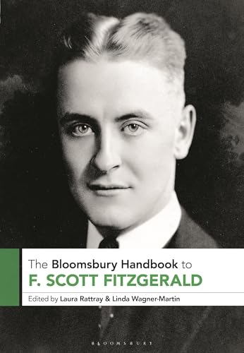 The Bloomsbury Handbook To F. Scott Fitzgerald