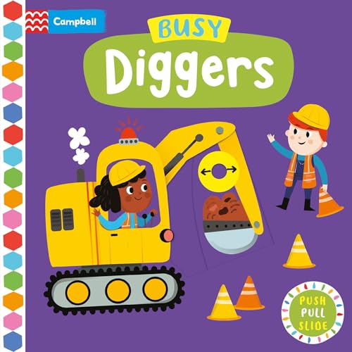 Busy Diggers: A Push, Pull, Slide Book: 46