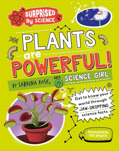 Plants Are Powerful!