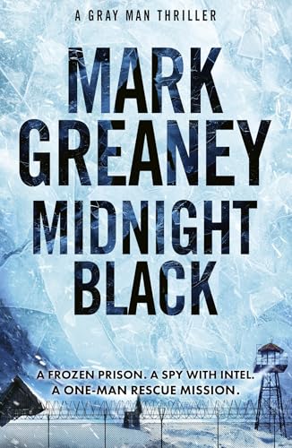 Midnight Black: Thrilling Action And Suspense Starring The Gray Man