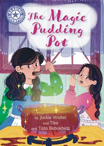 Reading Champion: The Magic Pudding Pot: Independent Reading Purple 8