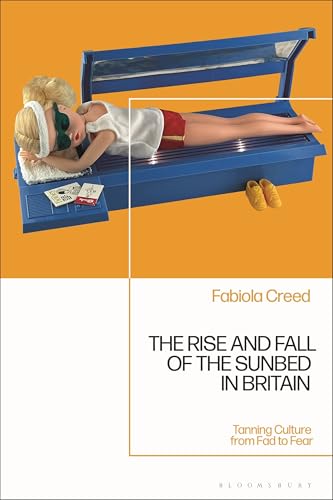 The Rise And Fall Of The Sunbed In Britain: Tanning Culture From Fad To Fear