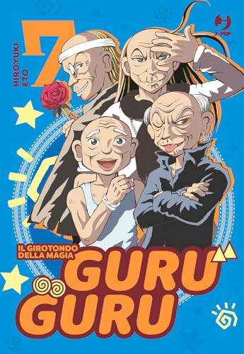 Guru Guru. Il Girotondo Della Magia (Vol. 7)