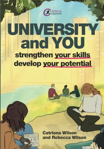 University And You: Strengthening Your Skills And Developing Your Potential