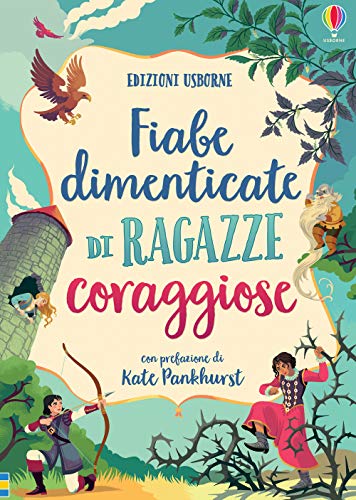 Fiabe Dimenticate Di Ragazze Coraggiose
