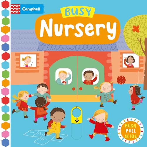 Busy Nursery: A Push, Pull, Slide Book: 24