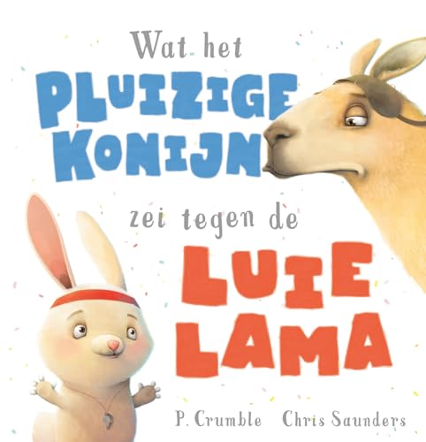 Wat Het Fluffy Konijn Zei Tegen De Luie Lama
