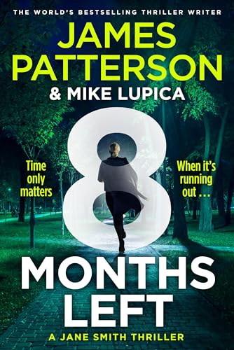 8 Months Left: The Gripping Crime Thriller With An Unforgettable Heroine: 2