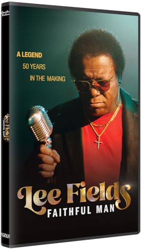 Lee Fields: Faithful Man