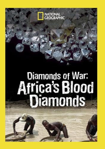 National Geographic: Diamonds Of War - Africa'S Blood Diamonds