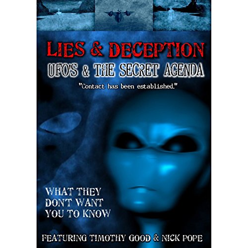 Lies And Deception: Ufos And The Secret Agenda [Edizione: Regno Unito]