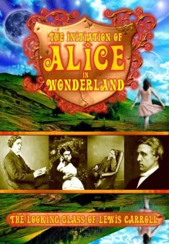 Initiation Of Alice In Wonderland [Edizione: Regno Unito]
