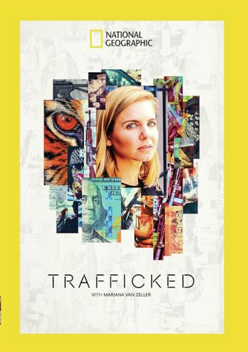 Trafficked With Mariana Van Zeller