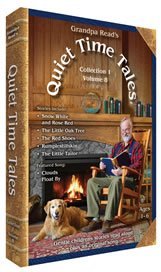 Grandpa Read'S Quiet Time Tales, Collection 1, Volume 8