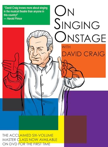 On Singing Onstage: Classes One To Six