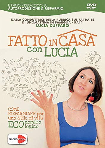 Lucia Cuffaro - Fatto In Casa Con Lucia