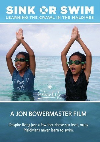 Sink Or Swim: Learning The Crawl In The Maldives [Edizione: Stati Uniti]