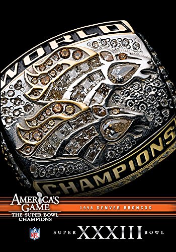 Nfl America'S Game: Denver Broncos Super Bowl Xxxiii