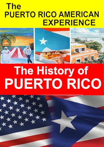 The History Of Puerto Rico